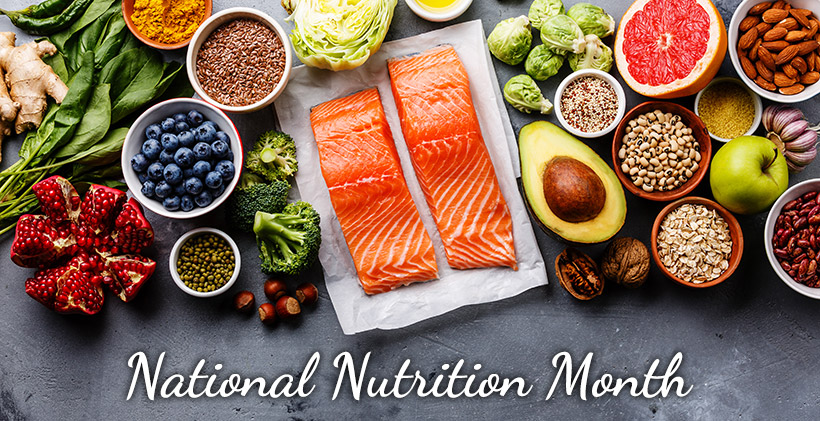 National Nutrition Month and Eating Right for Your Lifestyle